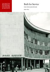Built for Service: Post Office Architecture